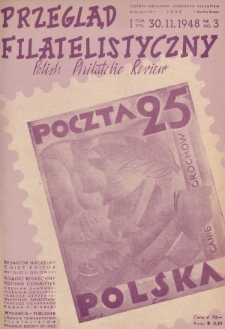 Przegląd Filatelistyczny = Polish Philatelic Review. T. 1, 1948/1949, nr 3