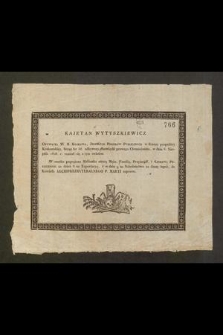 Kajetan Wytyszkiewicz Obywatel W. M. Krakowa, [...], w dniu 6. Sierpnia 1828 r. rozstał się z tym światem