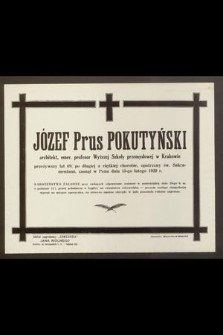 Józef Prus Pokutyński [...] zasnął w Panu dnia 15-go lutego 1929 r. [...]