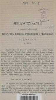 Sprawozdanie z czynności całorocznych Towarzystwa Pszczelno-jedwabniczego i sadowniczego w Krakowie w 1869 r.