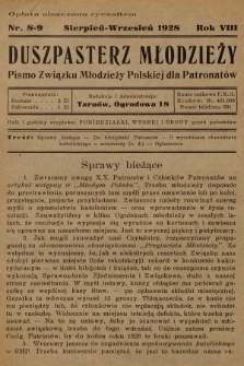 Duszpasterz Młodzieży : pismo Związku Młodzieży Polskiej dla Patronatów. R.8, 1928, nr 8-9