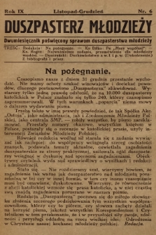 Duszpasterz Młodzieży : dwumiesięcznik poświęcony sprawom duszpasterstwa młodzieży. R.9, 1929, nr 6