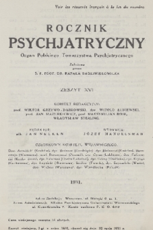 Rocznik Psychjatryczny : organ Polskiego Towarzystwa Psychjatrycznego. 1931, z. 16