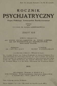 Rocznik Psychjatryczny : organ Polskiego Towarzystwa Psychjatrycznego. 1932, z. 17