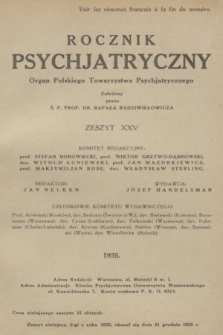 Rocznik Psychjatryczny : organ Polskiego Towarzystwa Psychjatrycznego. 1935, z. 25