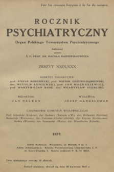Rocznik Psychiatryczny : organ Polskiego Towarzystwa Psychjatrycznego. 1937, z. 29/30