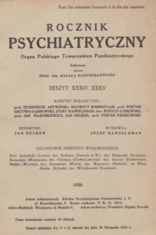 Rocznik Psychiatryczny : organ Polskiego Towarzystwa Psychjatrycznego. 1938, z. 34