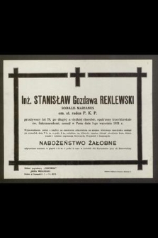 Inż. Stanisław Gozdawa Reklewski Sodalis Marianus em. st. radca P. K. P. [...] zasnął w Panu dnia 1-go września 1931 r. [...]