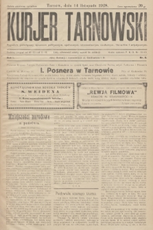Kurjer Tarnowski : tygodnik poświęcony sprawom politycznym, społecznym, ekonomicznym, naukowym, literackim i artystycznym. R. 1, 1928, nr 6