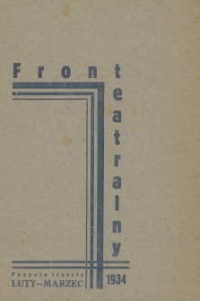 Front Teatralny. 1934, Pozycja trzecia