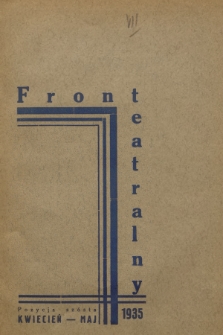 Front Teatralny. 1935, Pozycja szósta