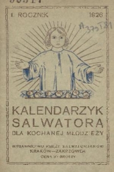 Kalendarzyk Salwatora : dla kochanej młodzieży. R. 1, 1926