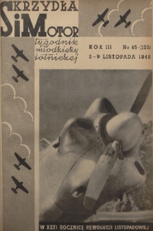 Skrzydła i Motor : tygodnik młodzieży lotniczej. R. 3, 1948, nr 45