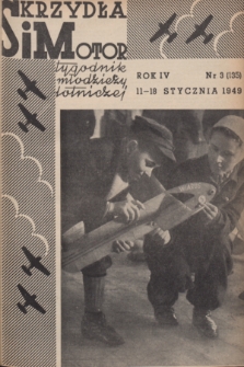 Skrzydła i Motor : tygodnik młodzieży lotniczej. R. 4, 1949, nr 3