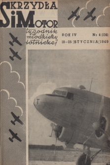 Skrzydła i Motor : tygodnik młodzieży lotniczej. R. 4, 1949, nr 4