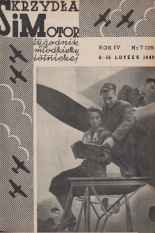 Skrzydła i Motor : tygodnik młodzieży lotniczej. R. 4, 1949, nr 7