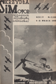 Skrzydła i Motor : tygodnik młodzieży lotniczej. R. 4, 1949, nr 11