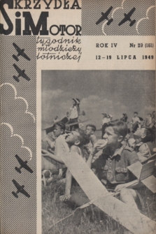 Skrzydła i Motor : tygodnik młodzieży lotniczej. R. 4, 1949, nr 29