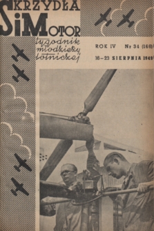 Skrzydła i Motor : tygodnik młodzieży lotniczej. R. 4, 1949, nr 34