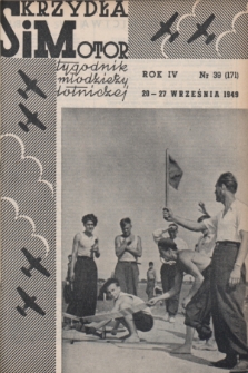 Skrzydła i Motor : tygodnik młodzieży lotniczej. R. 4, 1949, nr 39