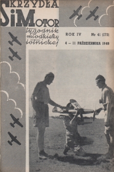 Skrzydła i Motor : tygodnik młodzieży lotniczej. R. 4, 1949, nr 41