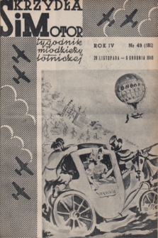Skrzydła i Motor : tygodnik młodzieży lotniczej. R. 4, 1949, nr 49