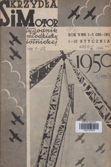 Skrzydła i Motor : tygodnik młodzieży lotniczej. R. 5, 1950, nr 1-2