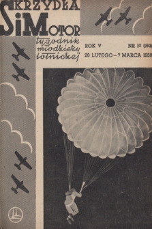 Skrzydła i Motor : tygodnik młodzieży lotniczej. R. 5, 1950, nr 10