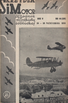 Skrzydła i Motor : tygodnik młodzieży lotniczej. R. 5, 1950, nr 44
