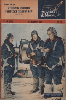 Skrzydła i Motor : [tygodnik ilustrowany Ligi Lotniczej]. R. 7, 1952, nr 48