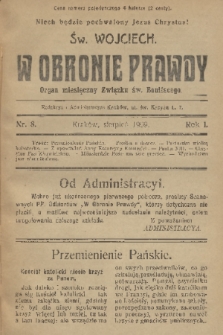 W Obronie Prawdy : organ miesięczny Związku św. Bonifacego. R. 3, 1909, nr 8