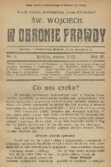 W Obronie Prawdy. R. 4, 1910, nr 3