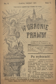W Obronie Prawdy. R. 5, 1911, nr 8