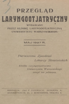 Przegląd Laryngootjatryczny. 1927, Maj + wkładka