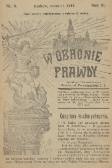 W Obronie Prawdy. R. 6, 1912, nr 9