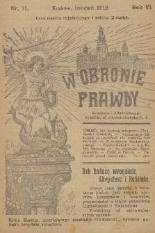 W Obronie Prawdy. R. 6, 1912, nr 11