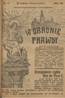 W Obronie Prawdy. R. 7, 1913, nr 9