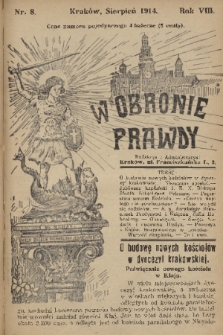 W Obronie Prawdy. R. 8, 1914, nr 8