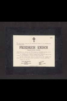 Friedrich Kmisch Magasins-Aufseher Nordbahn welcher Mittwoch den 3 Mai 1899 um 8 Uhr Vormitags im 34 Lebensjahre nach langer schwerer [...] im Herrn entschlaummert ist [...]