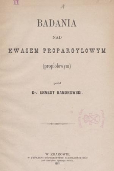 Badania nad kwasem propargylowym (propiolowym)
