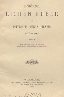 O stosunku Lichen Ruber do Pityriasis Robra Pilaris (Divergie)