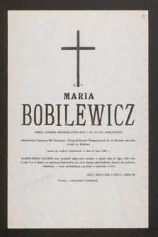 Ś. P. Maria Bobilewicz [...] zmarła [...] w dniu 13 lipca 1990 r. [...]