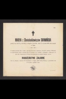 Marya z Chmielonkiewiczów Skawińska [...] dnia 27 września 1895 roku zasnęła w Panu [...]