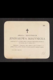 Amalia z Skrzyńskich Jenerałowa Skrzynecka [...] przeniosła się do wieczności dnia 10. grudnia 1876 r. [...] : Krasne, dnia 11 grudnia 1876