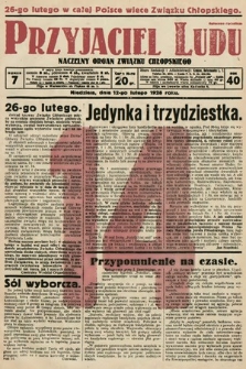 Przyjaciel Ludu : naczelny organ Związku Chłopskiego. 1928, nr 7