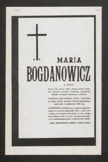 Ś. P. Maria Bogdanowicz z Chocina [...] żołnierz AK, inżynier rolnik i tłumacz języków obcych [...] zmarła dnia 13 października 1989 roku [...]
