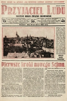 Przyjaciel Ludu : naczelny organ Związku Chłopskiego. 1928, nr 13