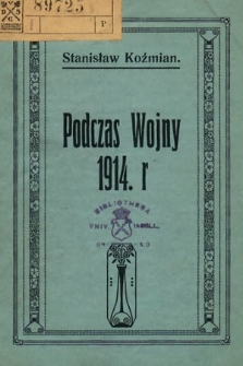 Podczas wojny 1914 r.