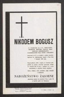 Ś. P. Nikodem Bogusz b. naczelnik R. U. T. T. [...] zasnął w Panu dnia 7 listopada 1966 roku [...]