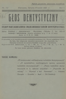 Głos Dentystyczny : oficjalny organ Zarządu Głównego Związku Zawodowego Techników Dentystycznych w Polsce. R.1, 1926, nr 1-2